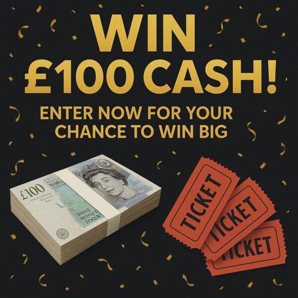£100 CASH PRIZE